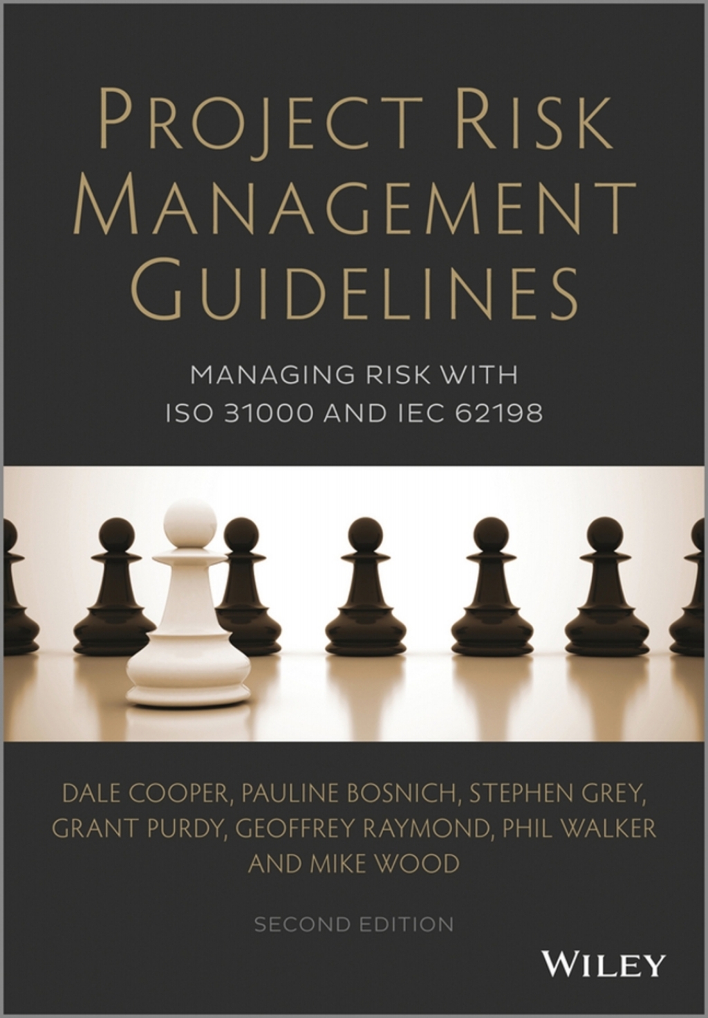 Project Risk Management Guidelines: Managing Risk with ISO 31000 and IEC 62198 2nd Edition â€“ PDF/EPUB Version Downloadable