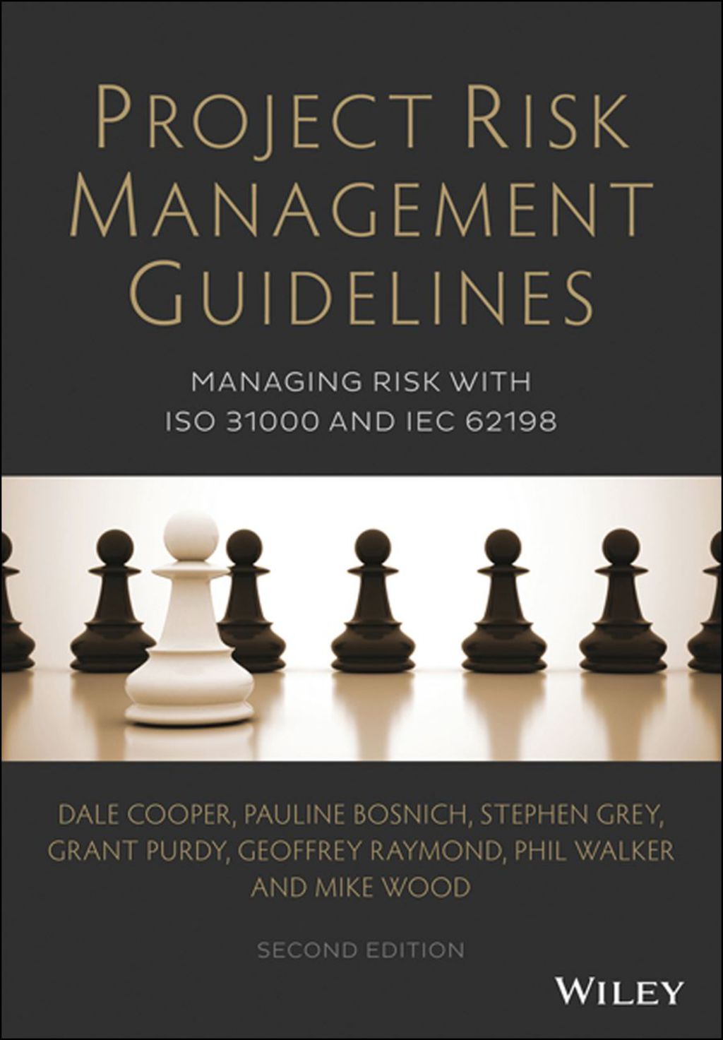 Project Risk Management Guidelines - Managing Risk with ISO 31000 and IEC 62198 2nd Edition â€“ PDF/EPUB Version Downloadable
