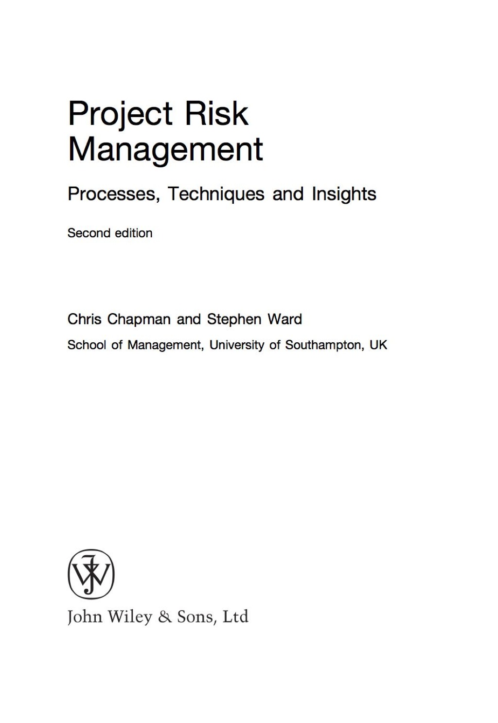 Project Risk Management: Processes, Techniques and Insights 2nd Edition â€“ PDF/EPUB Version Downloadable
