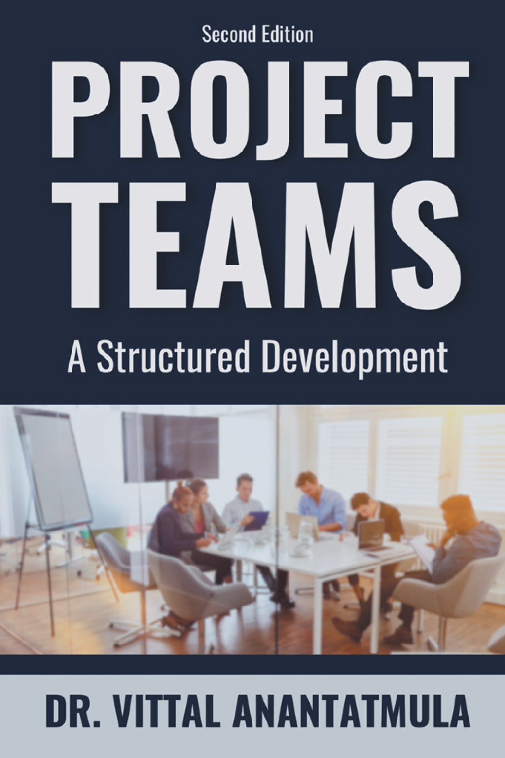 Project Teams A Structured Development 2nd Edition - (PDF/EPUB Version)