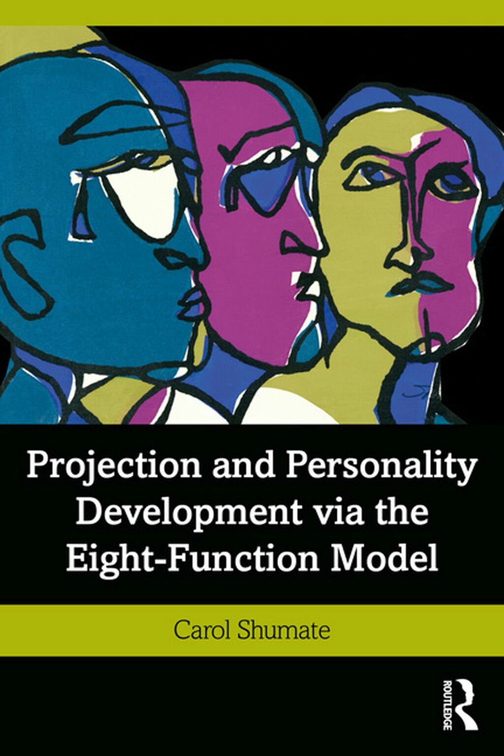 Projection and Personality Development via the Eight-Function Model 1st Edition â€“ PDF/EPUB Version Downloadable