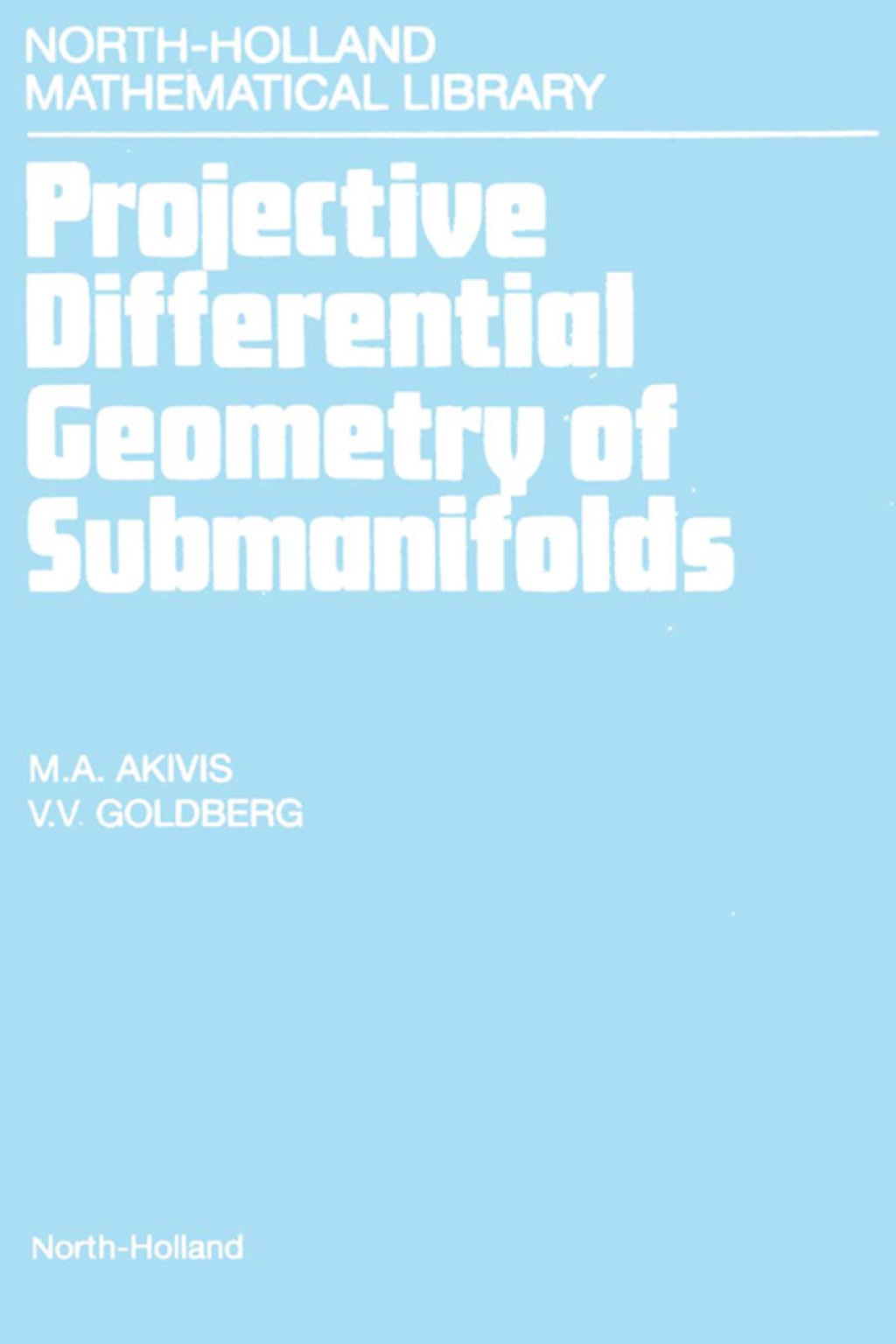 Projective Differential Geometry of Submanifolds  â€“ PDF/EPUB Version Downloadable