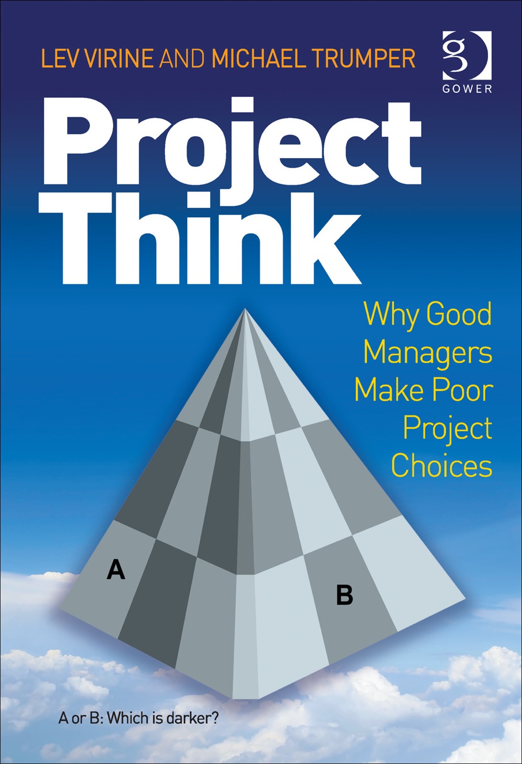 ProjectThink: Why Good Managers Make Poor Project Choices  â€“ PDF/EPUB Version Downloadable