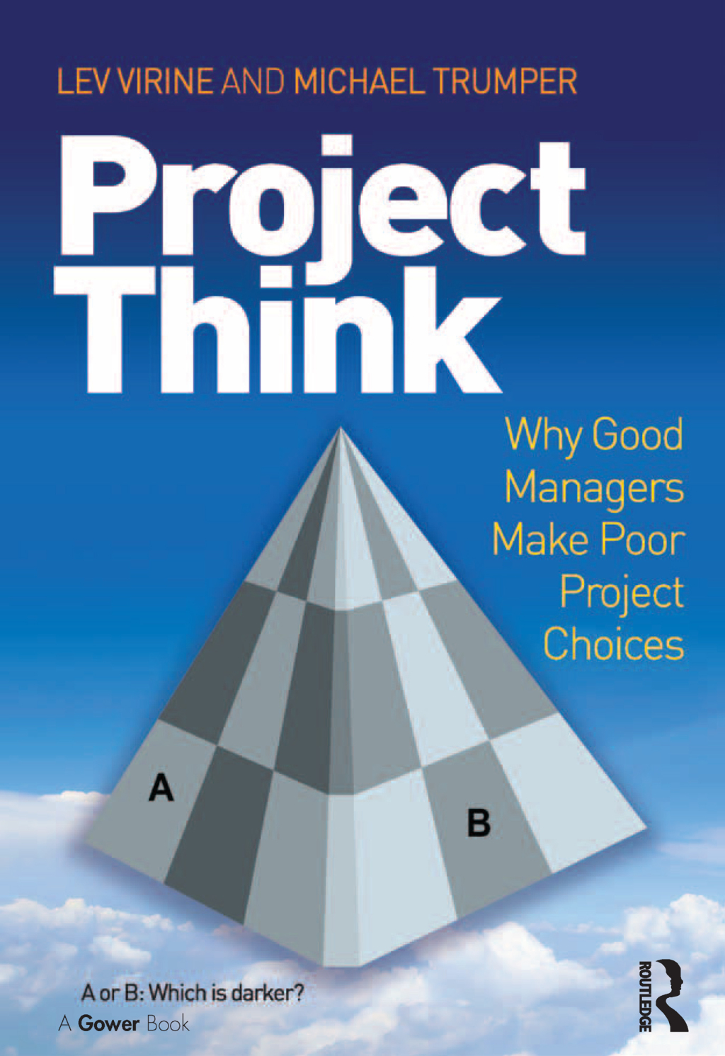 ProjectThink Why Good Managers Make Poor Project Choices 1st Edition â€“ PDF/EPUB Version Downloadable