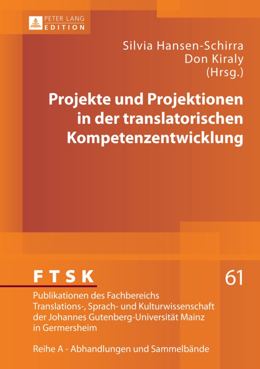 Projekte und Projektionen in der translatorischen Kompetenzentwicklung 1st Edition â€“ PDF/EPUB Version Downloadable