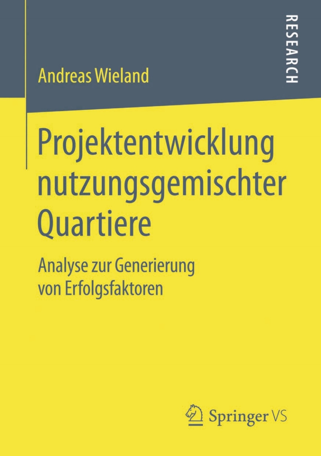 Projektentwicklung nutzungsgemischter Quartiere Analyse zur Generierung von Erfolgsfaktoren  â€“ PDF/EPUB Version Downloadable