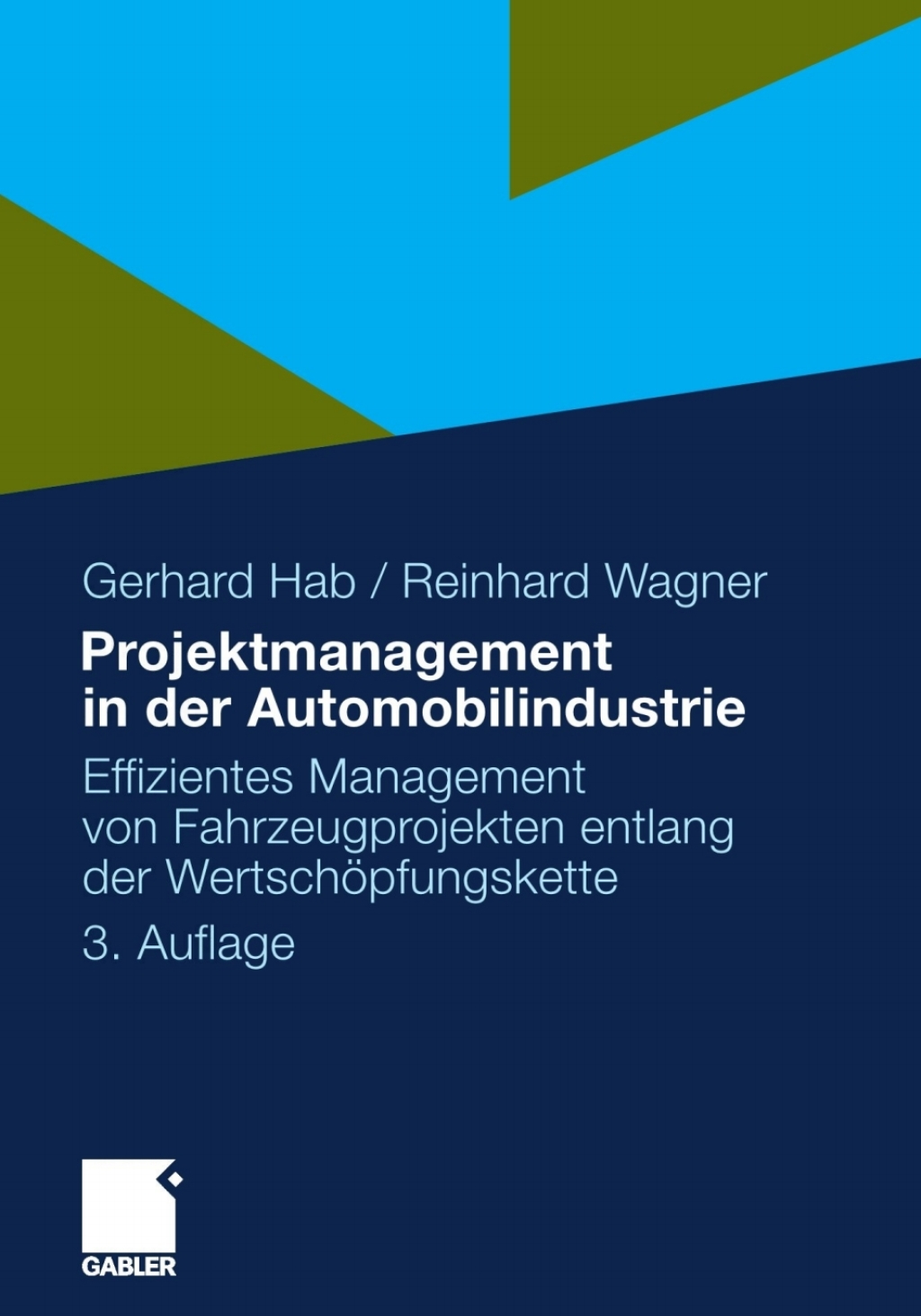 Projektmanagement in der Automobilindustrie Effizientes Management von Fahrzeugprojekten entlang der WertschÃ¶pfungskette 3rd Edition â€“ PDF/EPUB Version Downloadable