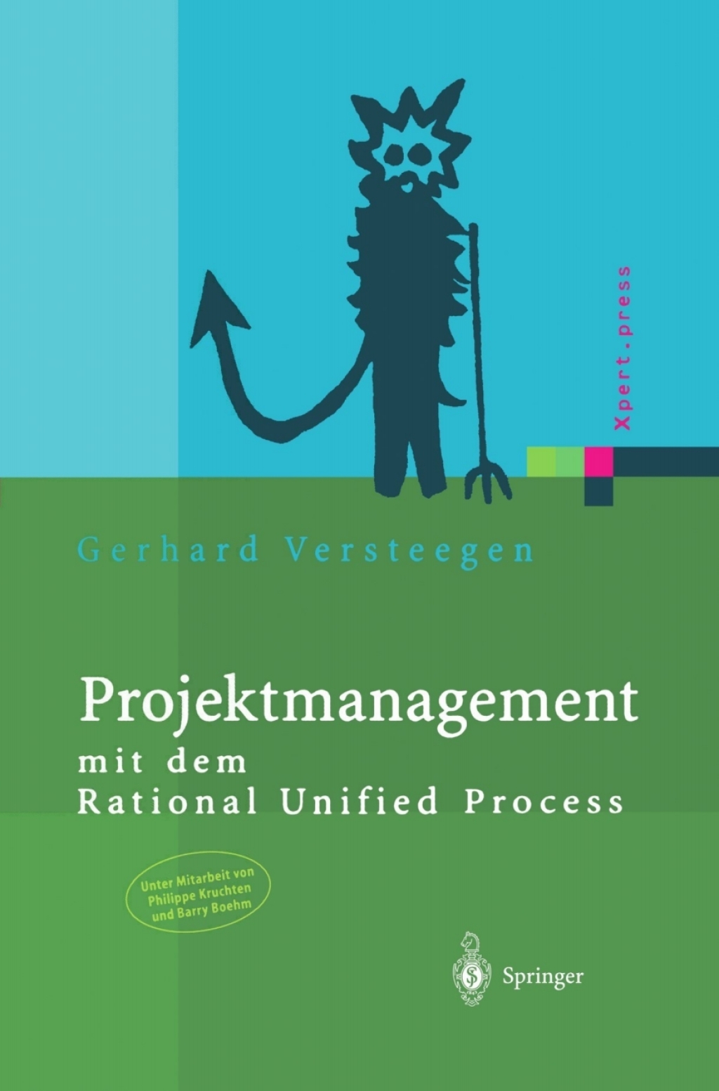 Projektmanagement mit dem Rational Unified Process  â€“ PDF/EPUB Version Downloadable