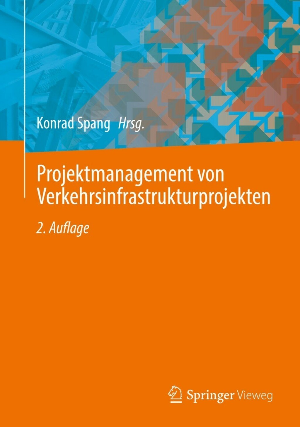 Projektmanagement von Verkehrsinfrastrukturprojekten 2nd Edition â€“ PDF/EPUB Version Downloadable