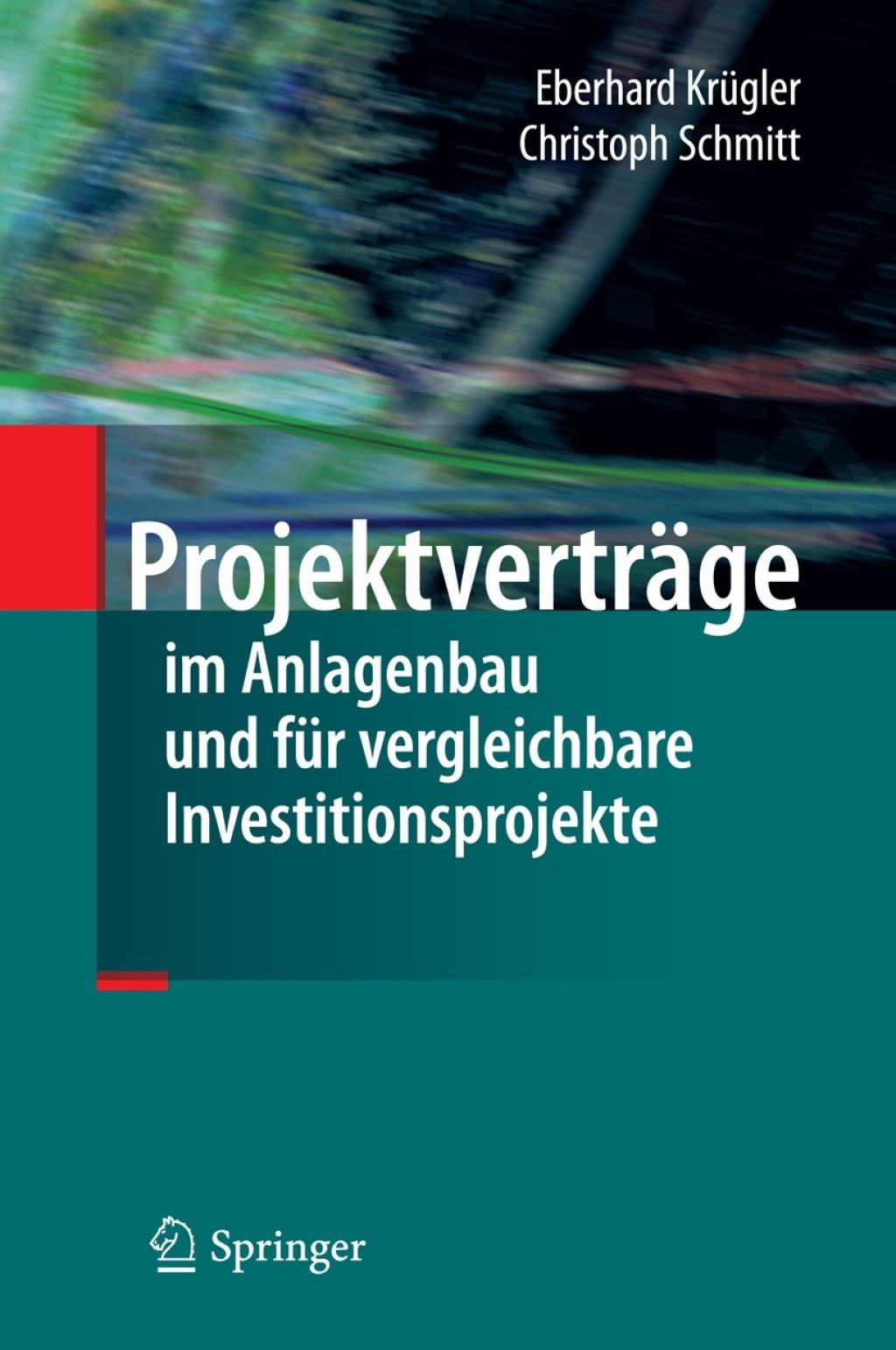 ProjektvertrÃ¤ge im Anlagenbau und fÃ¼r vergleichbare Investitionsprojekte  â€“ PDF/EPUB Version Downloadable