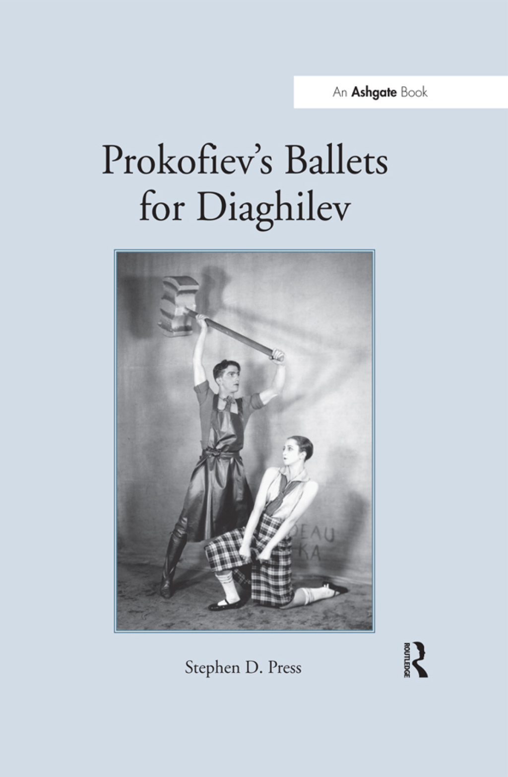 Prokofiev's Ballets for Diaghilev 1st Edition â€“ PDF/EPUB Version Downloadable