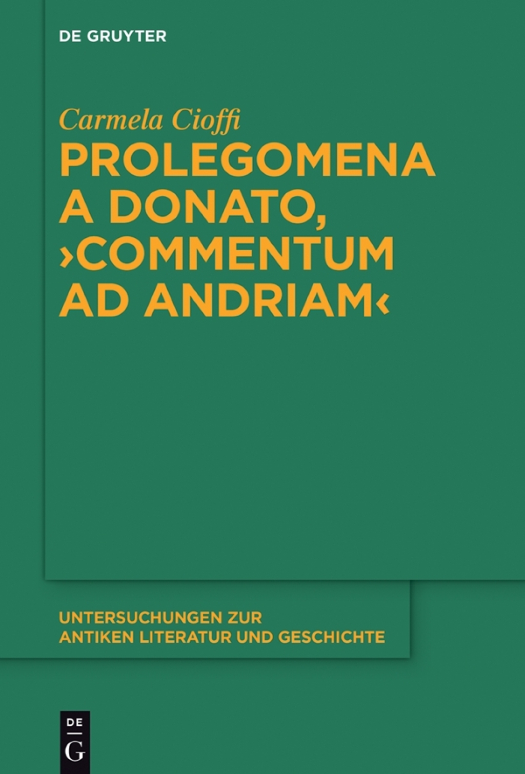 Prolegomena a Donato, "Commentum ad Andriam" 1st Edition â€“ PDF/EPUB Version Downloadable