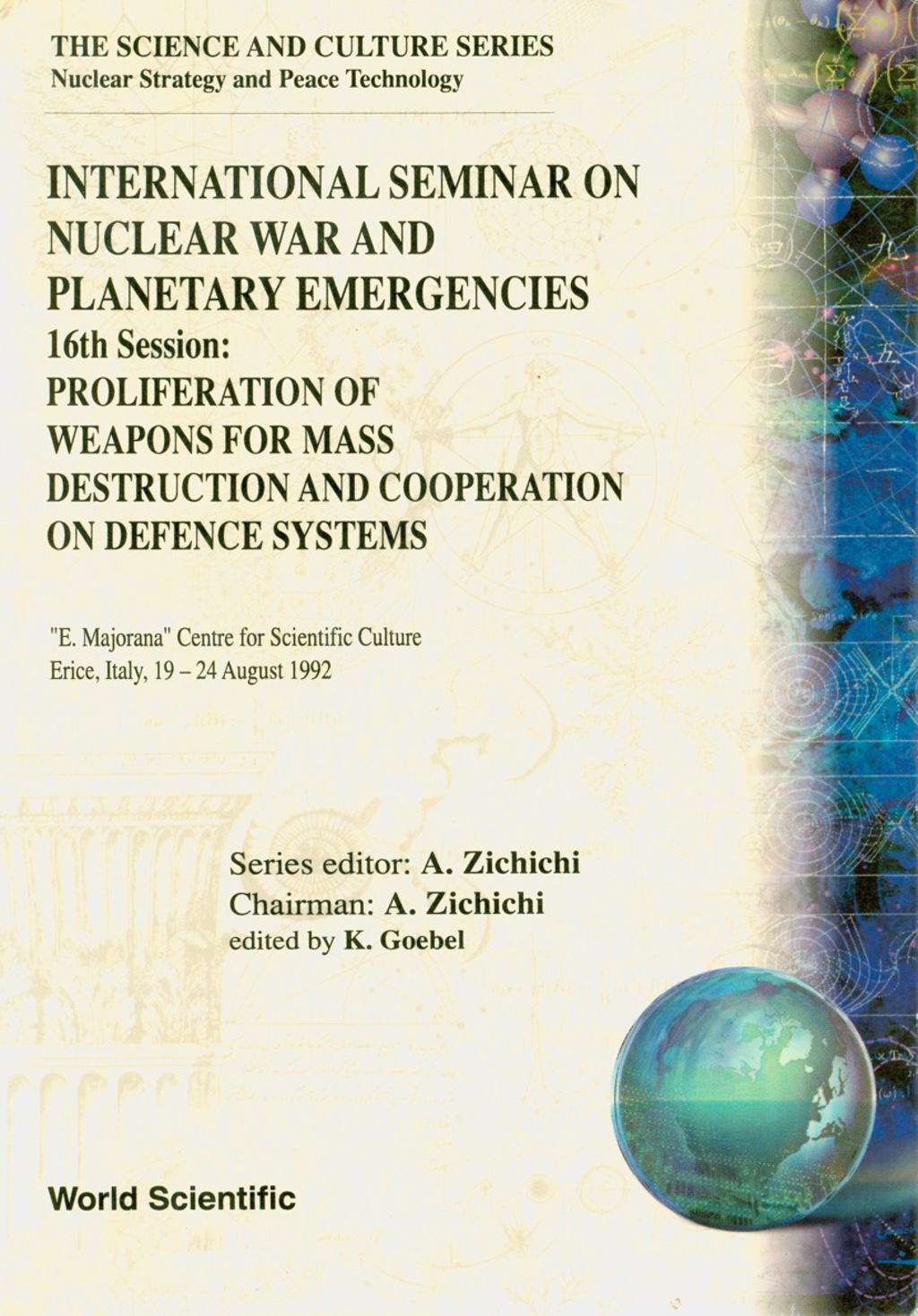 Proliferation Of Weapons For Mass Destruction And Cooperation On Defence Systems - 16th International Seminar On Nuclear War And Planetary Emergencies  â€“ PDF/EPUB Version Downloadable