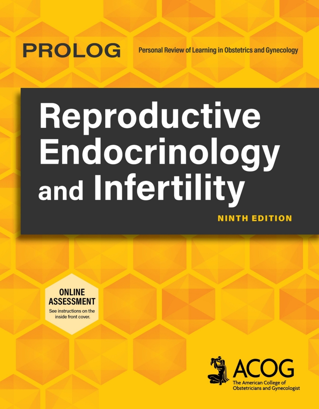 PROLOG: Reproductive Endocrinology and Infertility (Assessment & Critique) 9th Edition â€“ PDF/EPUB Version Downloadable