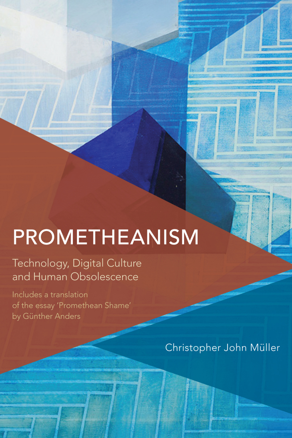 Prometheanism Technology, Digital Culture and Human Obsolescence 1st Edition â€“ PDF/EPUB Version Downloadable