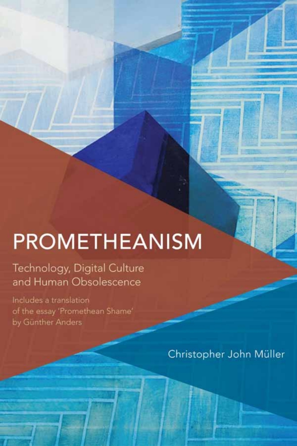 Prometheanism Technology, Digital Culture and Human Obsolescence 1st Edition â€“ PDF/EPUB Version Downloadable