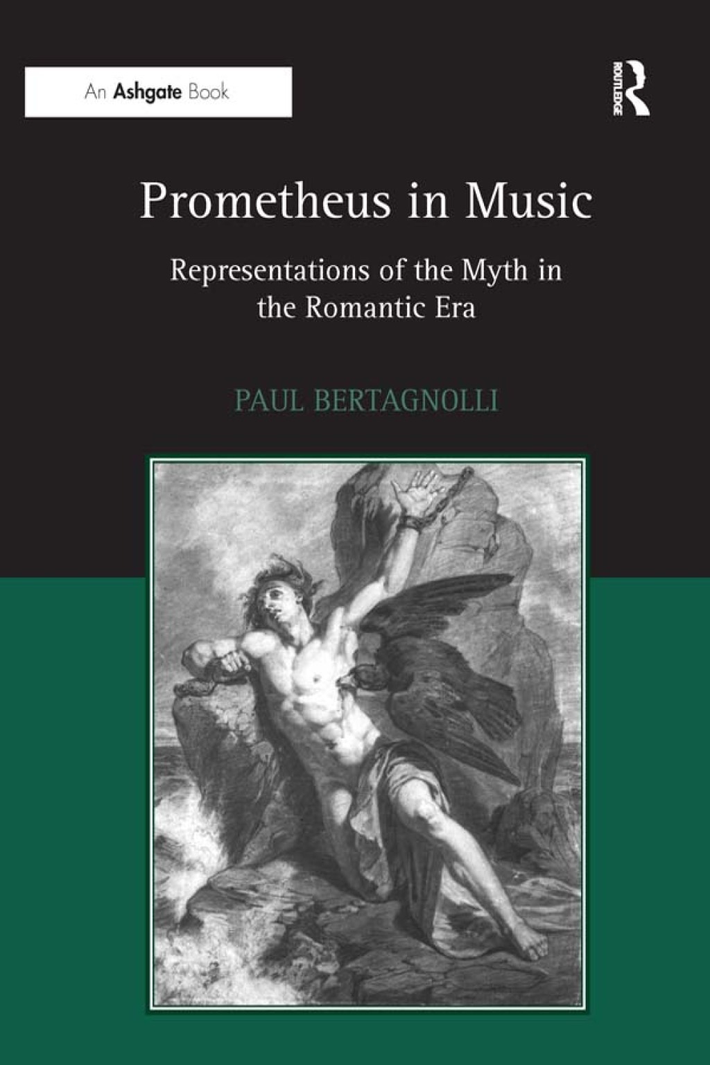 Prometheus in Music Representations of the Myth in the Romantic Era 1st Edition â€“ PDF/EPUB Version Downloadable