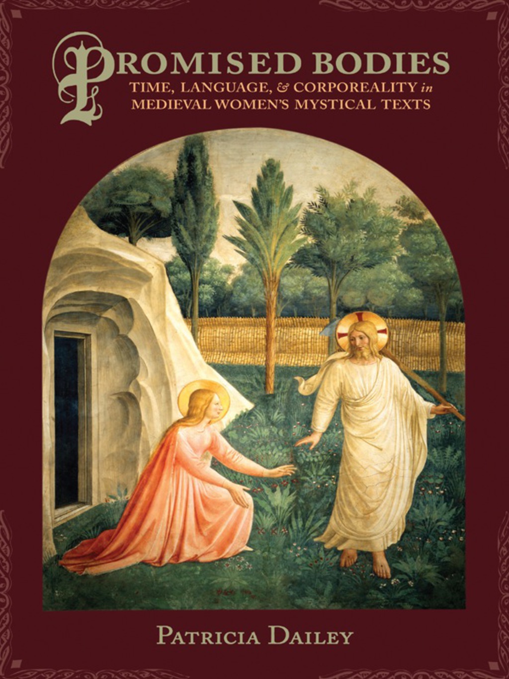Promised Bodies Time, Language, and Corporeality in Medieval Women's Mystical Texts  â€“ PDF/EPUB Version Downloadable
