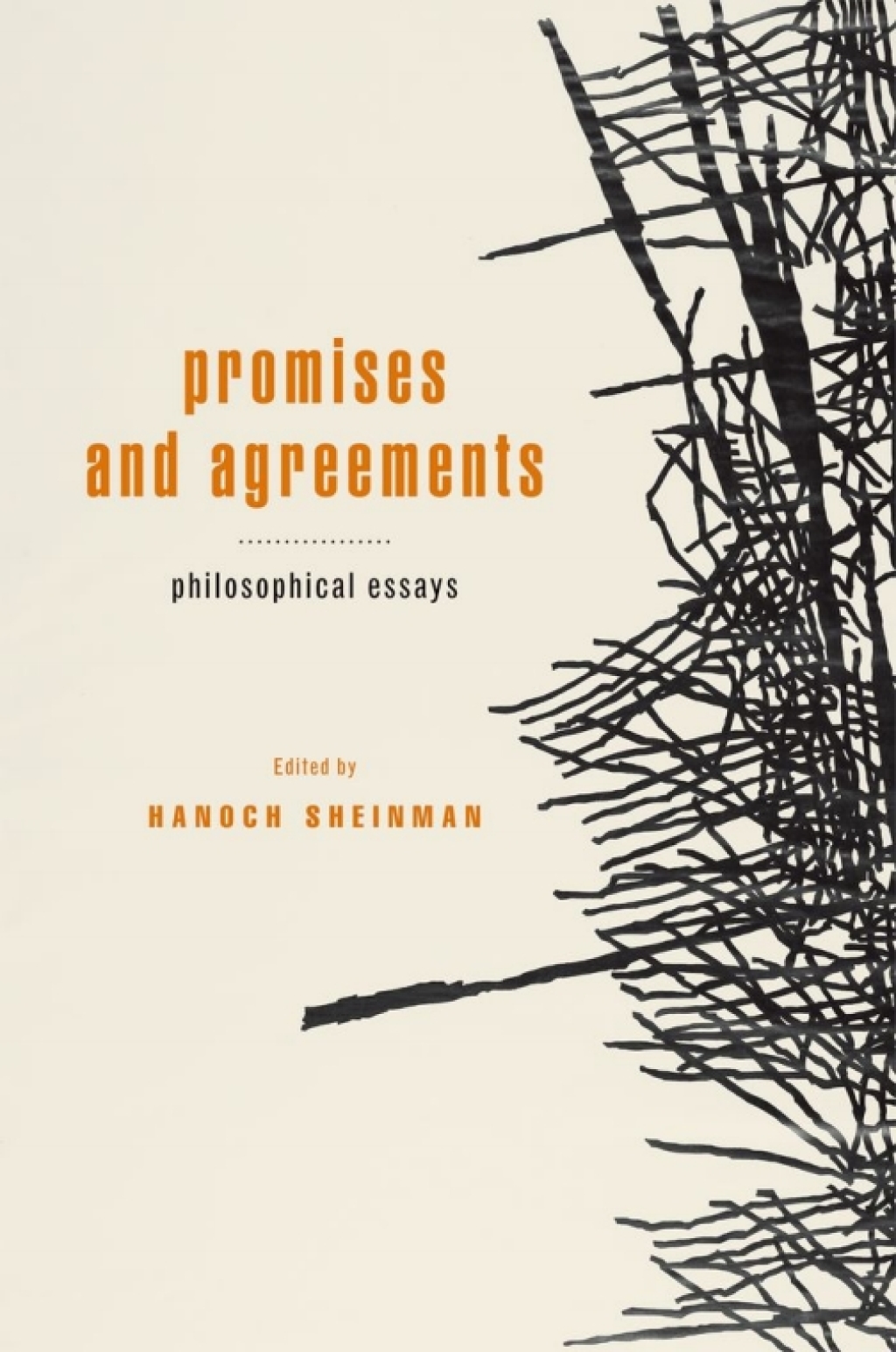Promises and Agreements Philosophical Essays 1st Edition â€“ PDF/EPUB Version Downloadable