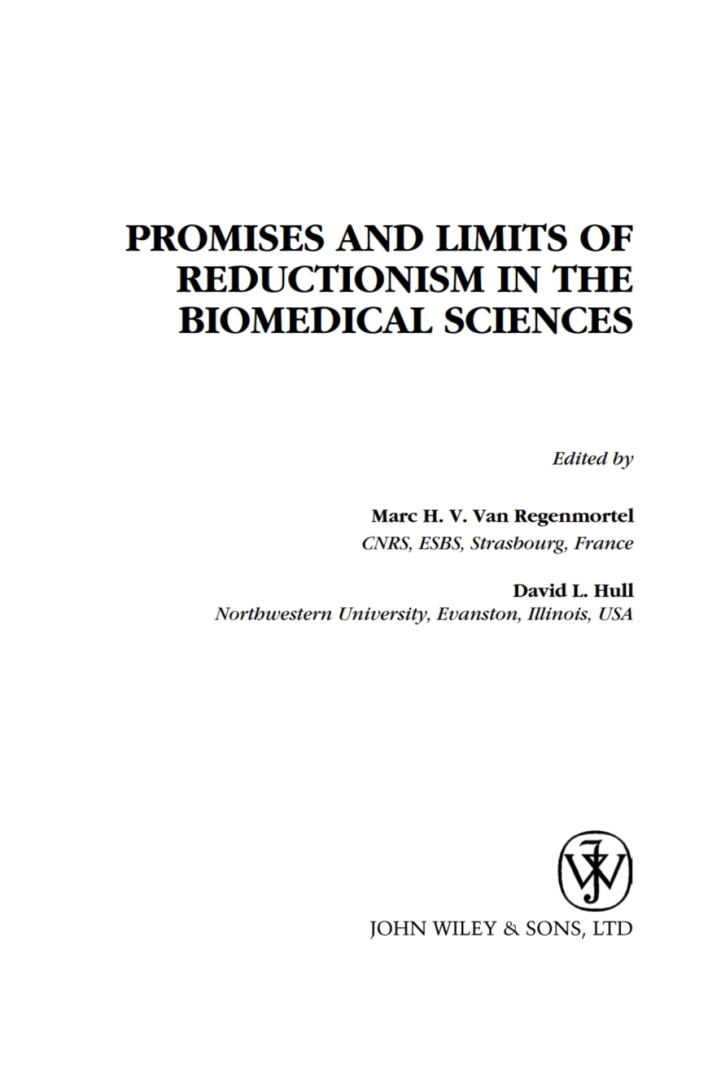 Promises and Limits of Reductionism in the Biomedical Sciences 1st Edition â€“ PDF/EPUB Version Downloadable