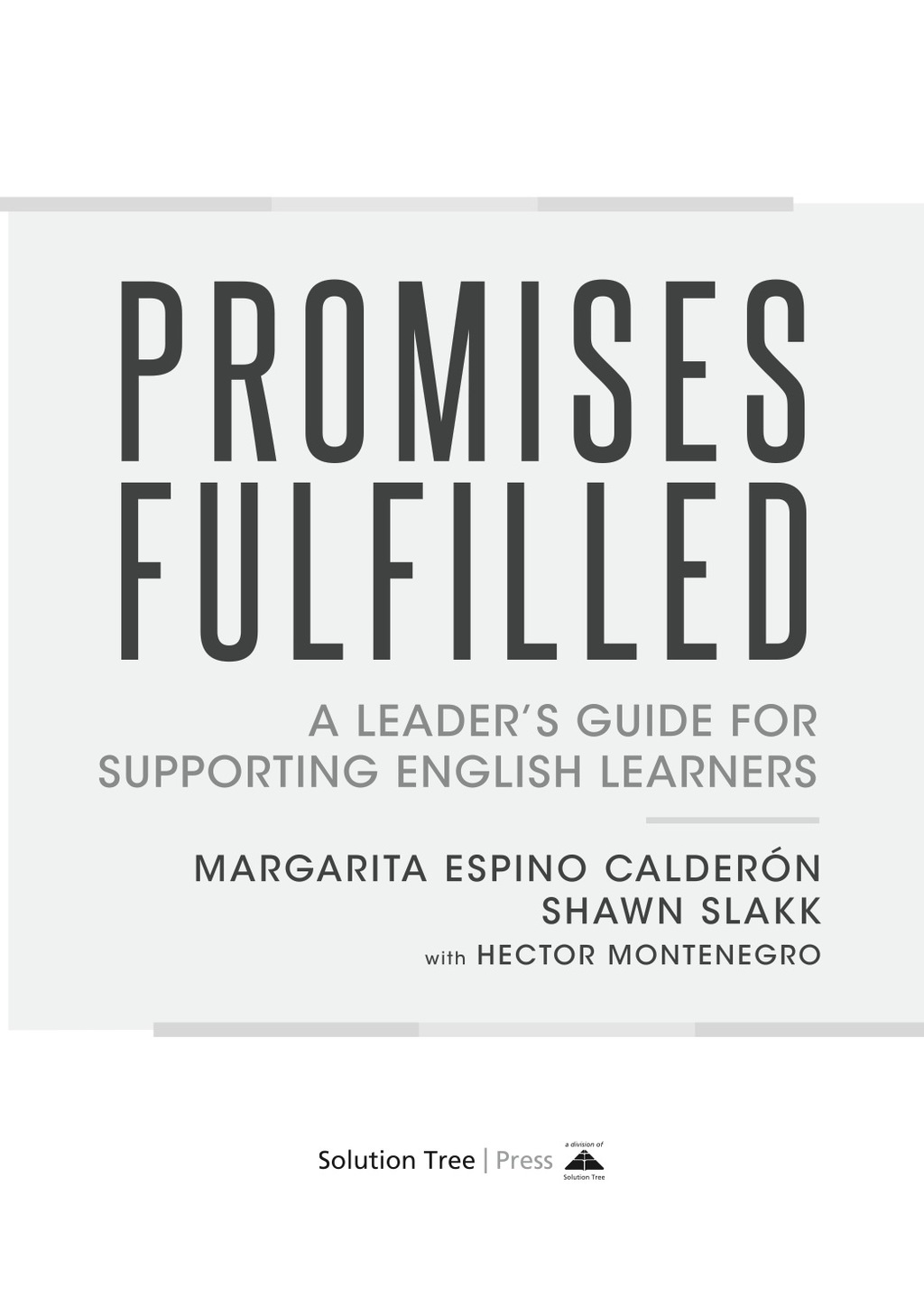 Promises Fulfilled A Leader's Guide for Supporting English Learners 1st Edition â€“ PDF/EPUB Version Downloadable
