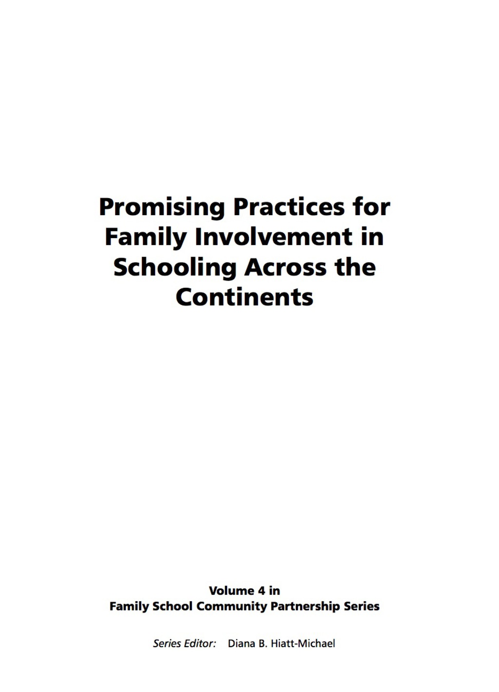 Promising Practices for Family Involvement in Schooling Across the Continents  â€“ PDF/EPUB Version Downloadable