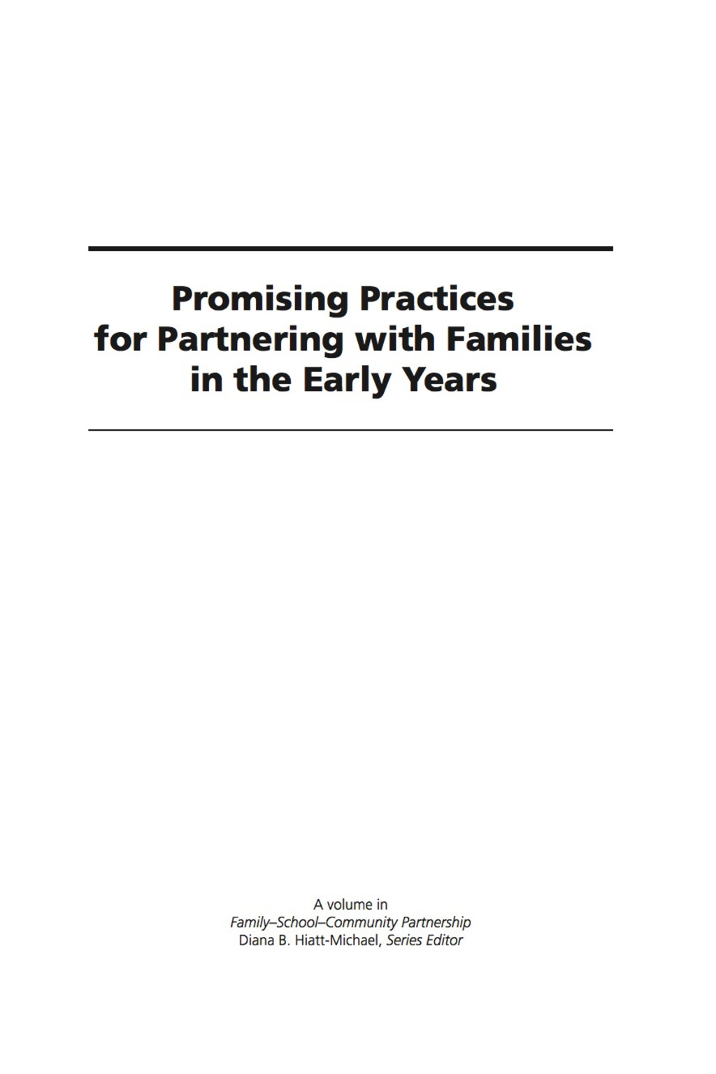 Promising Practices for Partnering with Families in the Early Years  â€“ PDF/EPUB Version Downloadable