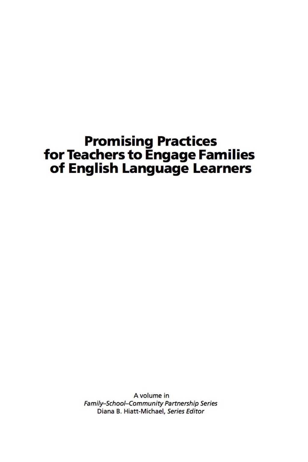 Promising Practices for Teachers to Engage with Families of English Language Learners  â€“ PDF/EPUB Version Downloadable