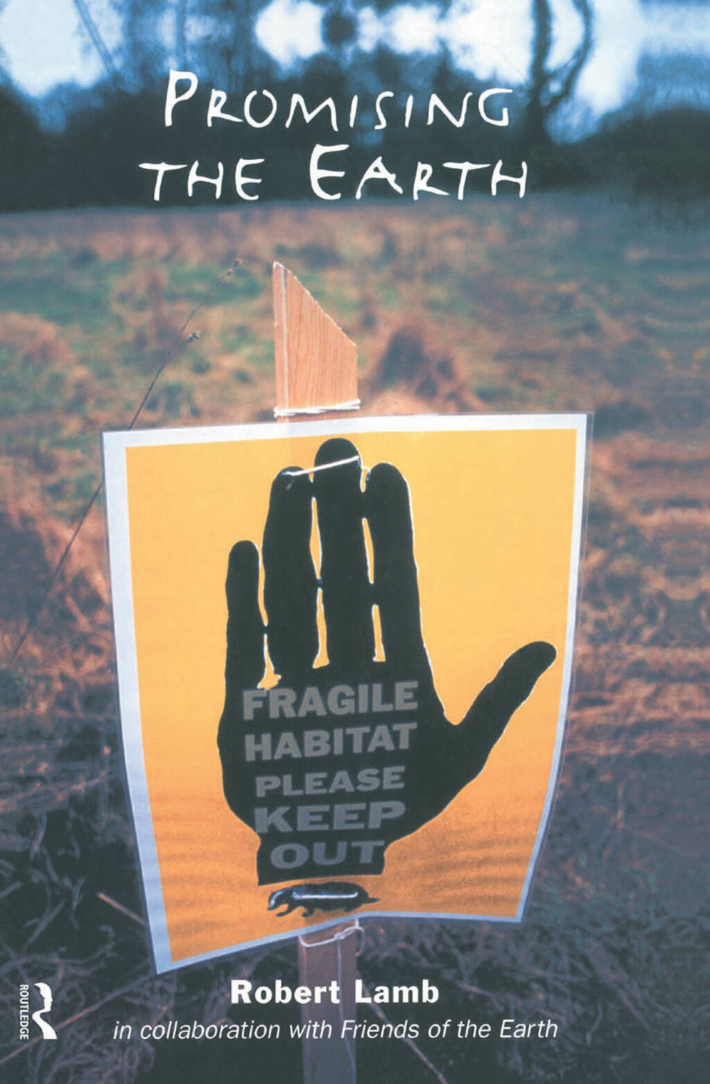 Promising the Earth 1st Edition â€“ PDF/EPUB Version Downloadable