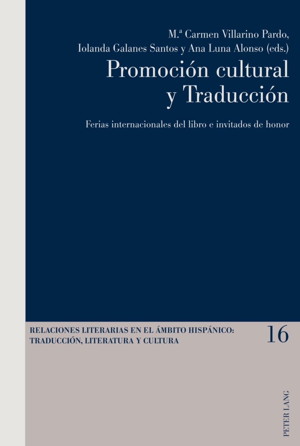 PromociÃ³n cultural y TraducciÃ³n Ferias internacionales del libro e invitados de honor 1st Edition â€“ PDF/EPUB Version Downloadable