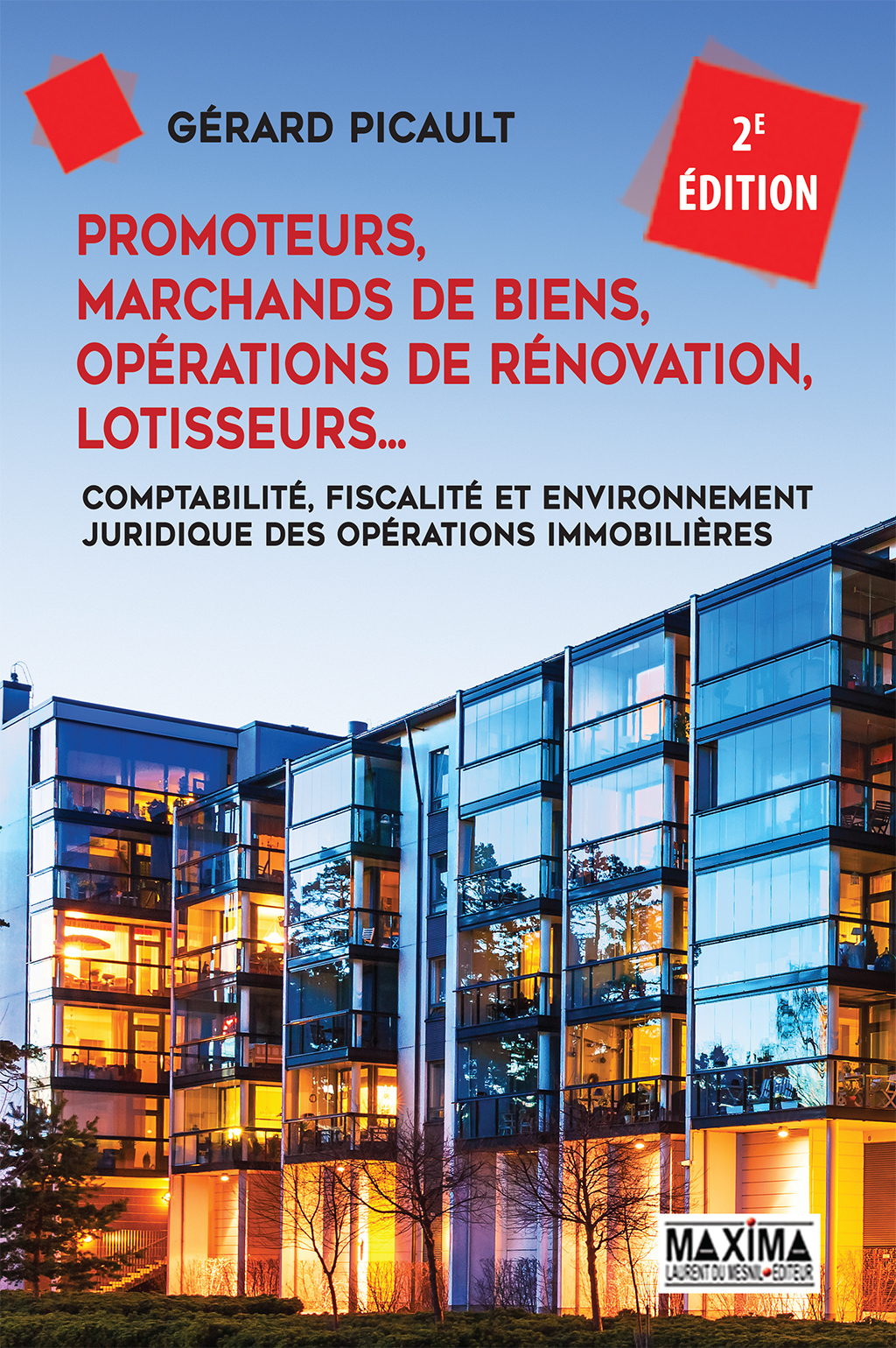 Promoteurs, marchands de biens, opÃ©rations de rÃ©novation - 2e Ã©d.  â€“ PDF/EPUB Version Downloadable
