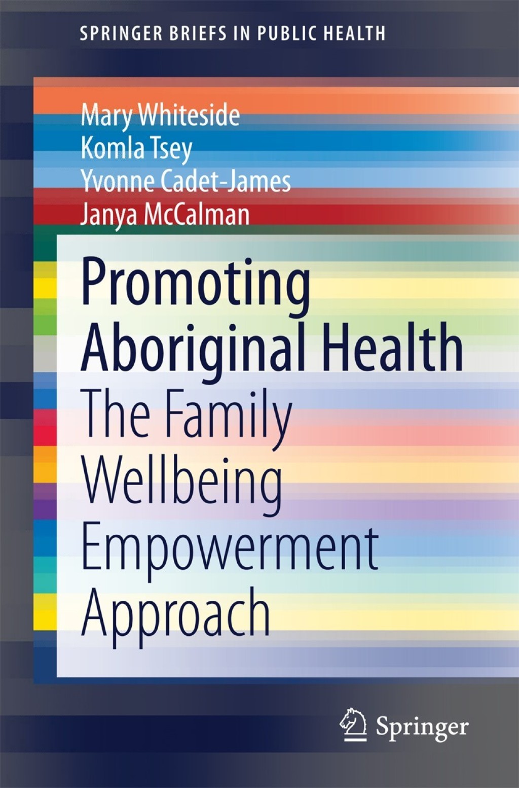 Promoting Aboriginal Health The Family Wellbeing Empowerment Approach  â€“ PDF/EPUB Version Downloadable