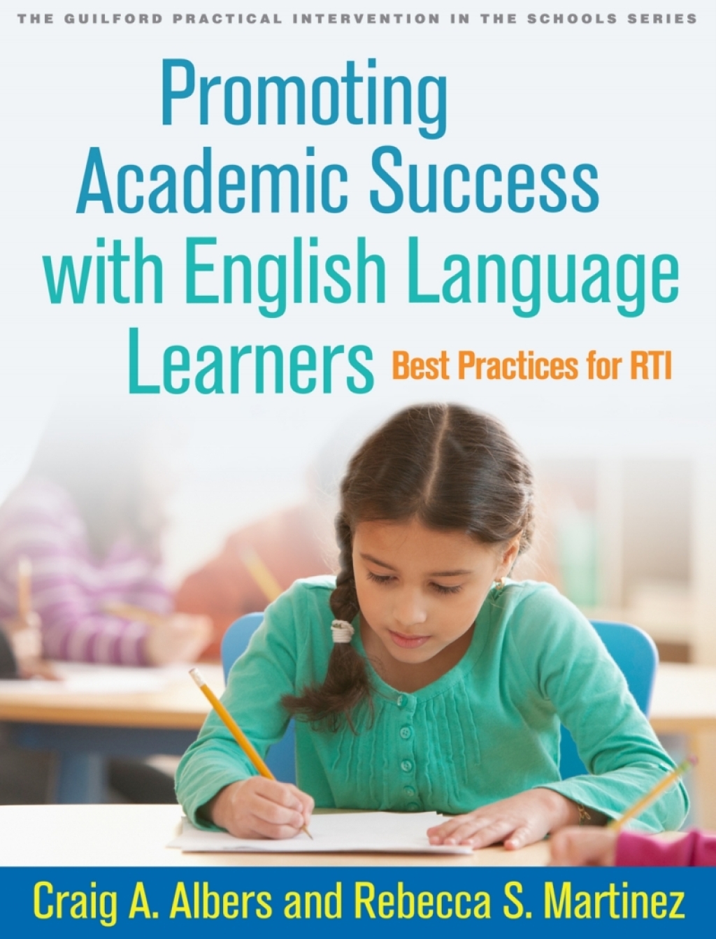 Promoting Academic Success with English Language Learners Best Practices for RTI  â€“ PDF/EPUB Version Downloadable