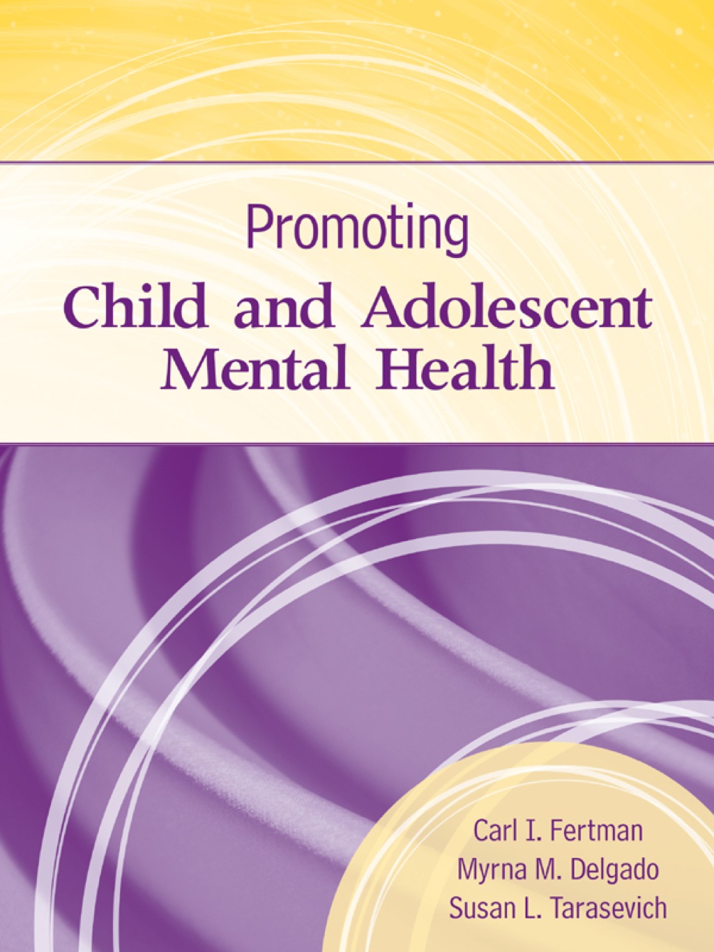 Promoting Child and Adolescent Mental Health 1st Edition â€“ PDF/EPUB Version Downloadable