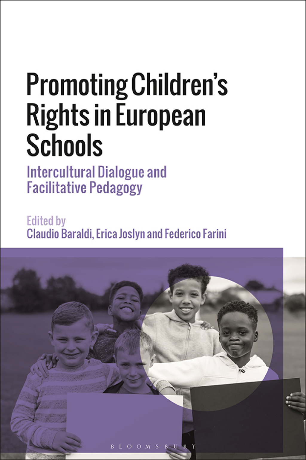 Promoting Children's Rights in European Schools Intercultural Dialogue and Facilitative Pedagogy 1st Edition â€“ PDF/EPUB Version Downloadable