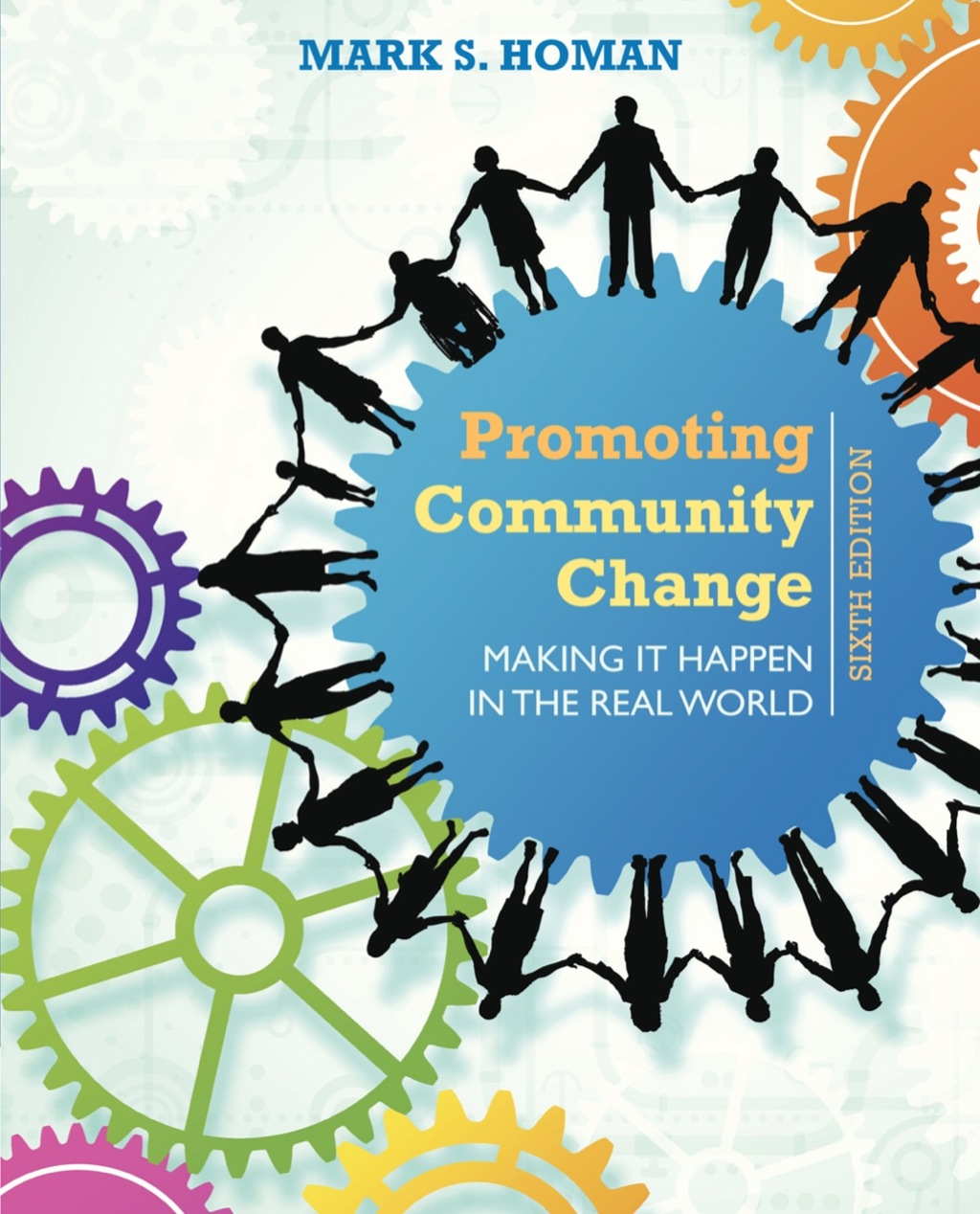 Promoting Community Change: Making It Happen in the Real World 6th Edition â€“ PDF/EPUB Version Downloadable