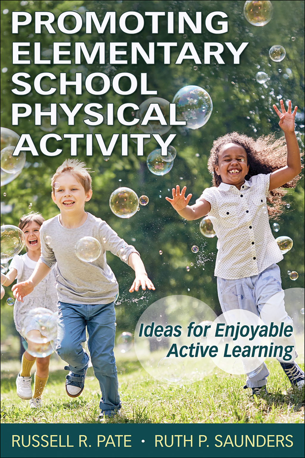 Promoting Elementary School Physical Activity Ideas for Enjoyable Active Learning 1st Edition - (PDF/EPUB Version)