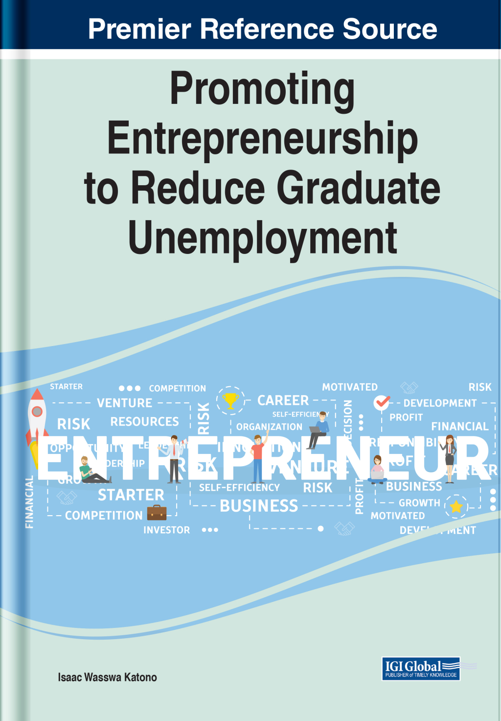 Promoting Entrepreneurship to Reduce Graduate Unemployment  â€“ PDF/EPUB Version Downloadable