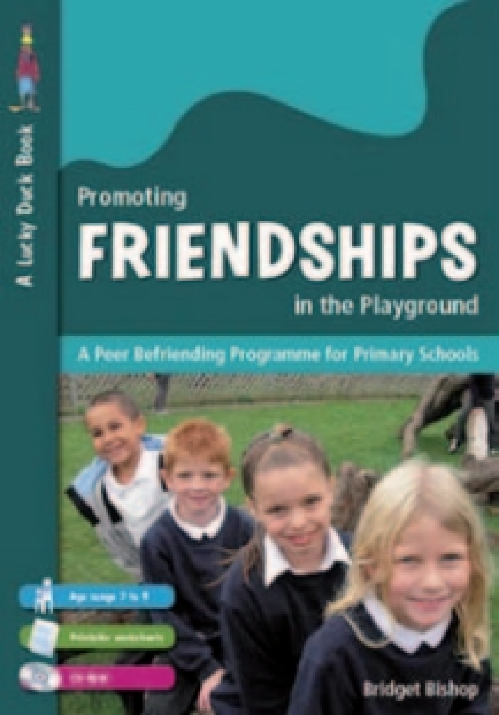 Promoting Friendships in the Playground A Peer Befriending Programme for Primary Schools 1st Edition â€“ PDF/EPUB Version Downloadable