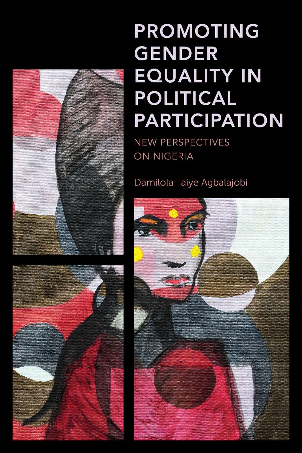 Promoting Gender Equality in Political Participation New Perspectives on Nigeria 1st Edition â€“ PDF/EPUB Version Downloadable