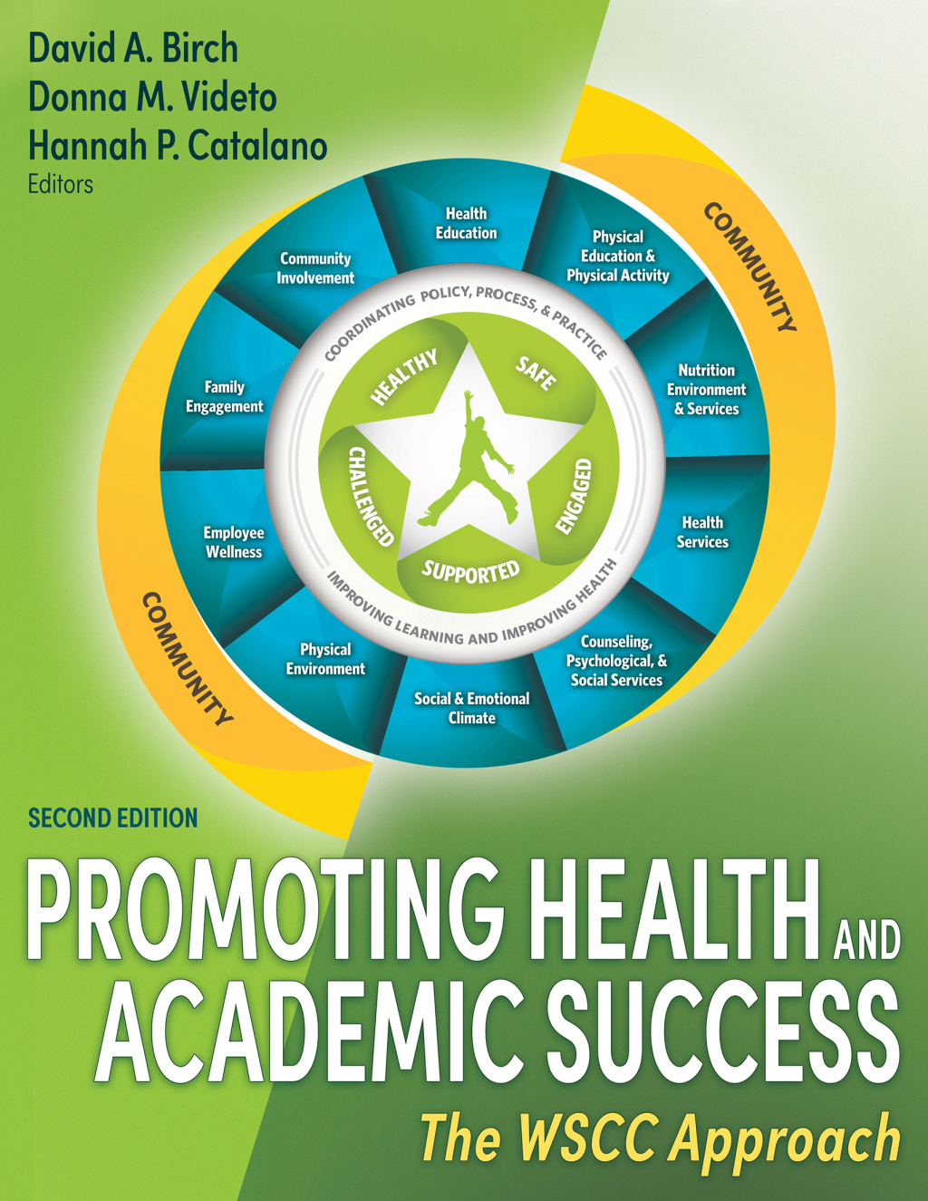 Promoting Health and Academic Success The WSCC Approach 2nd Edition â€“ PDF/EPUB Version Downloadable