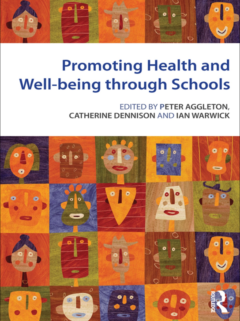 Promoting Health and Wellbeing through Schools 1st Edition â€“ PDF/EPUB Version Downloadable