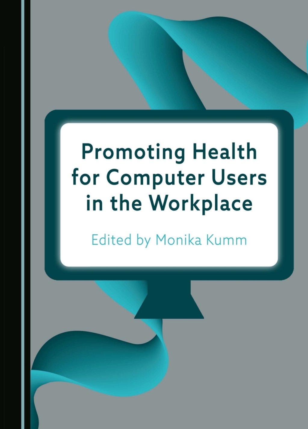 Promoting Health for Computer Users in the Workplace 1st Edition â€“ PDF/EPUB Version Downloadable