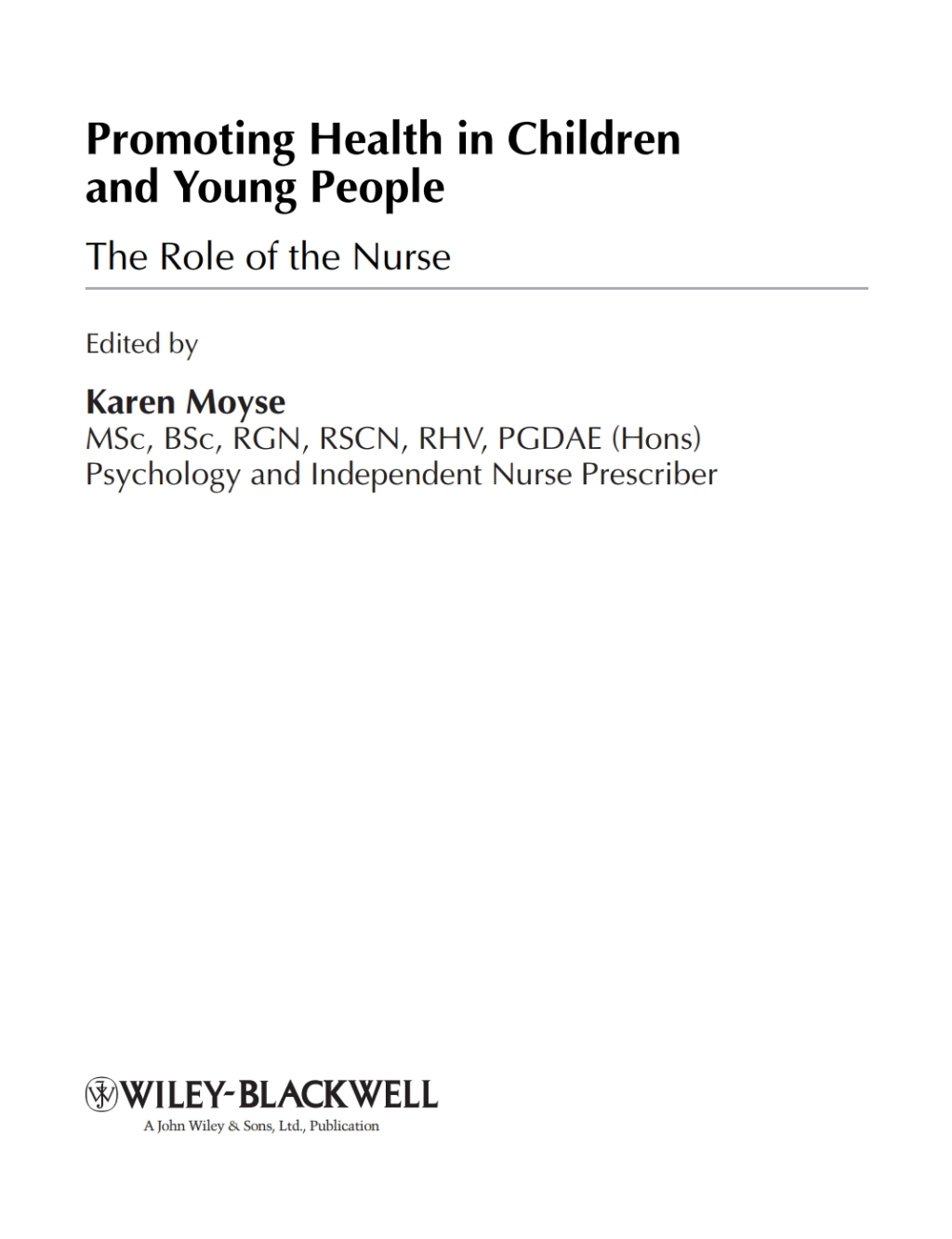 Promoting Health in Children and Young People The Role of the Nurse 1st Edition â€“ PDF/EPUB Version Downloadable