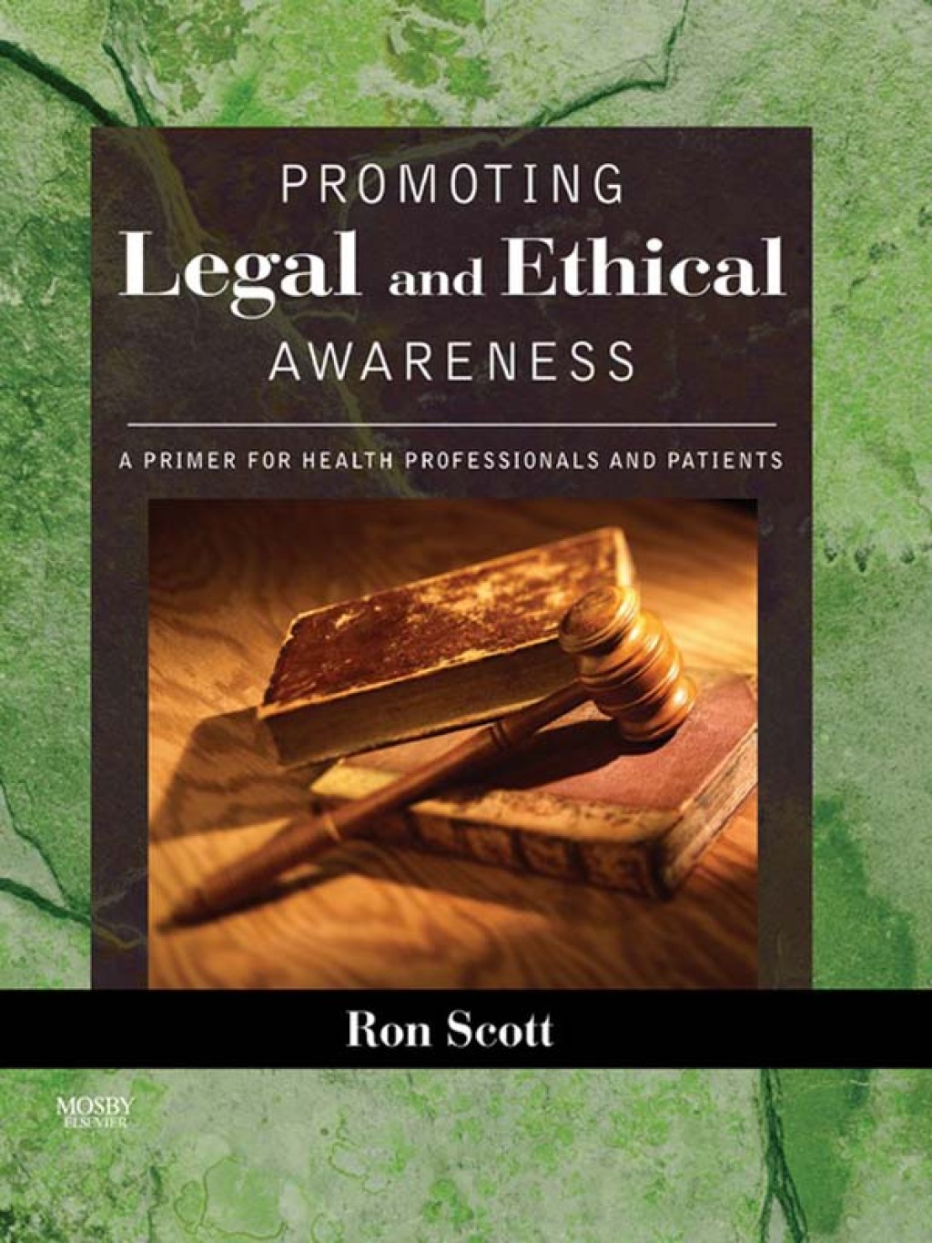 Promoting Legal and Ethical Awareness A Primer for Health Professionals and Patients  â€“ PDF/EPUB Version Downloadable