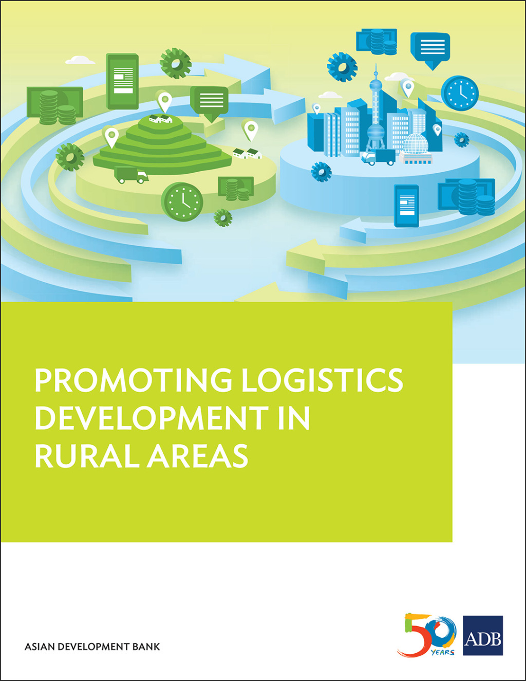 Promoting Logistics Development in Rural Areas - (PDF/EPUB Version)