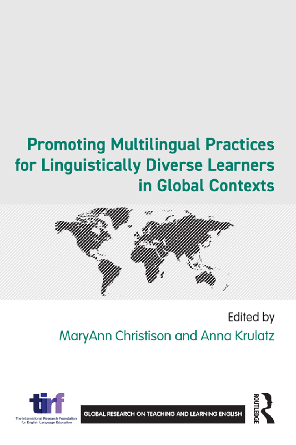 Promoting Multilingual Practices for Linguistically Diverse Learners in Global Contexts 1st Edition â€“ PDF/EPUB Version Downloadable