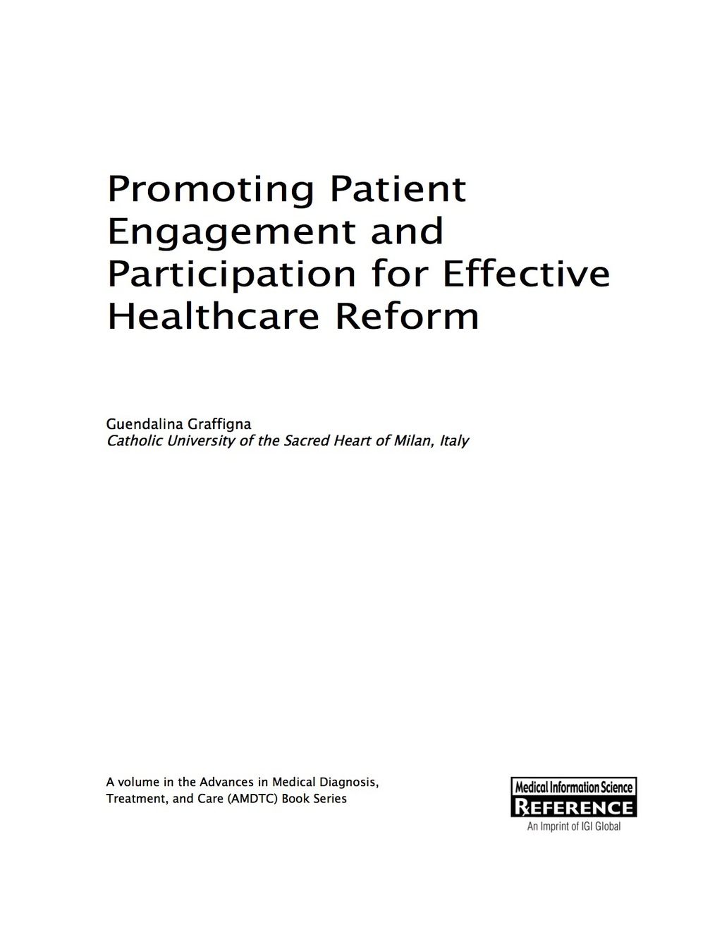Promoting Patient Engagement and Participation for Effective Healthcare Reform  â€“ PDF/EPUB Version Downloadable
