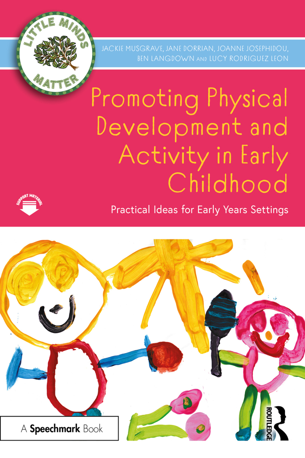 Promoting Physical Development and Activity in Early Childhood Practical Ideas for Early Years Settings 1st Edition - (PDF/EPUB Version)