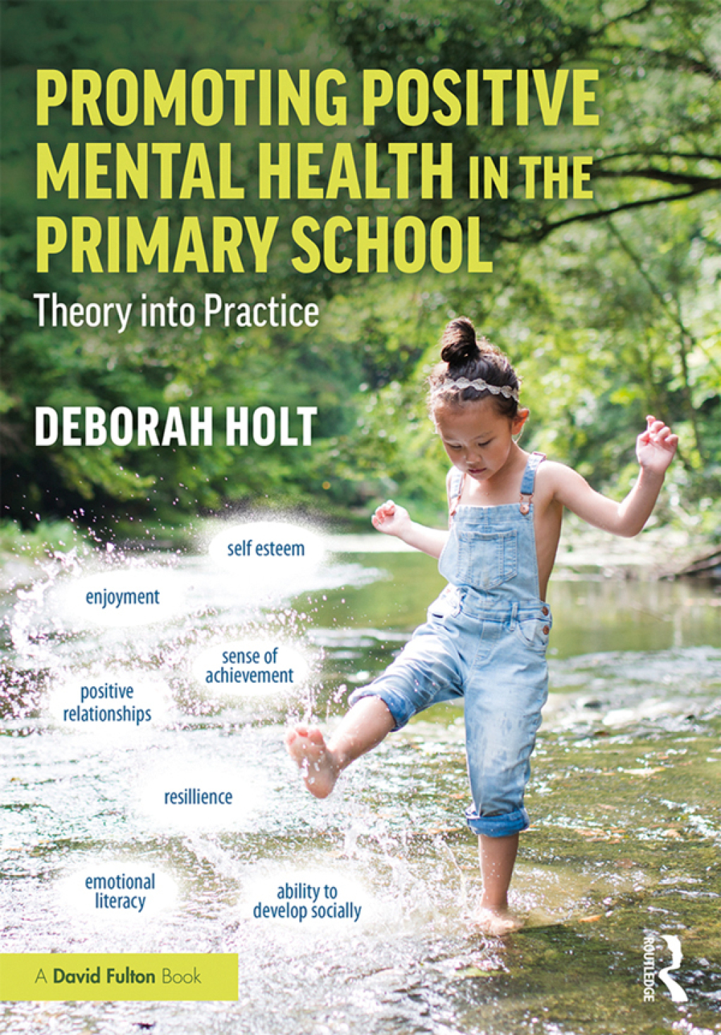 Promoting Positive Mental Health in the Primary School Theory into Practice 1st Edition â€“ PDF/EPUB Version Downloadable